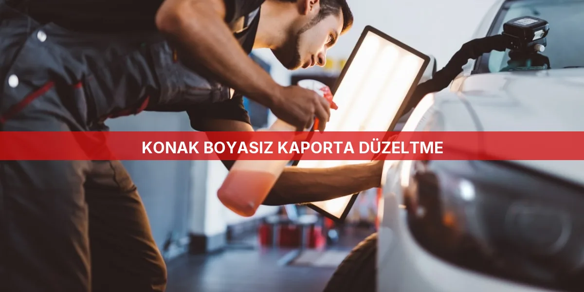 Konak Boyasız Kaporta Düzeltme